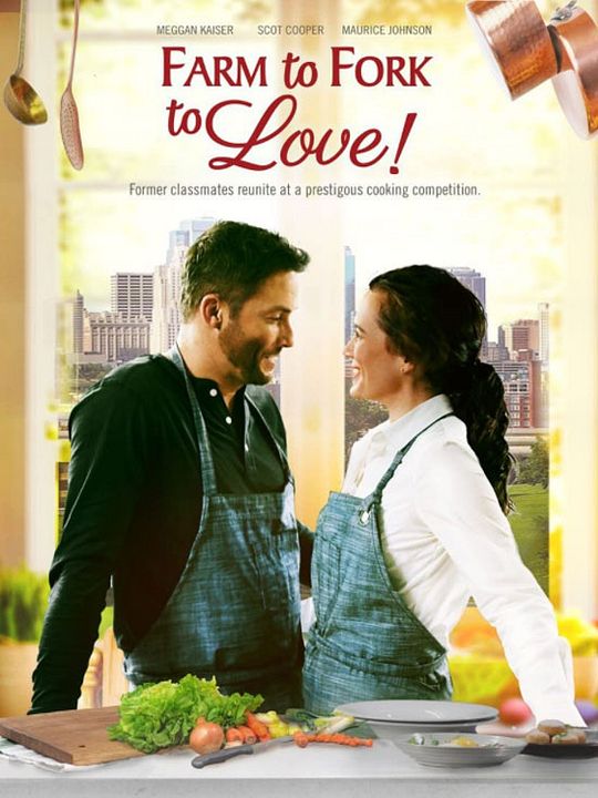 Farm To Fork To Love - Liebe geht durch den Magen : Kinoposter
