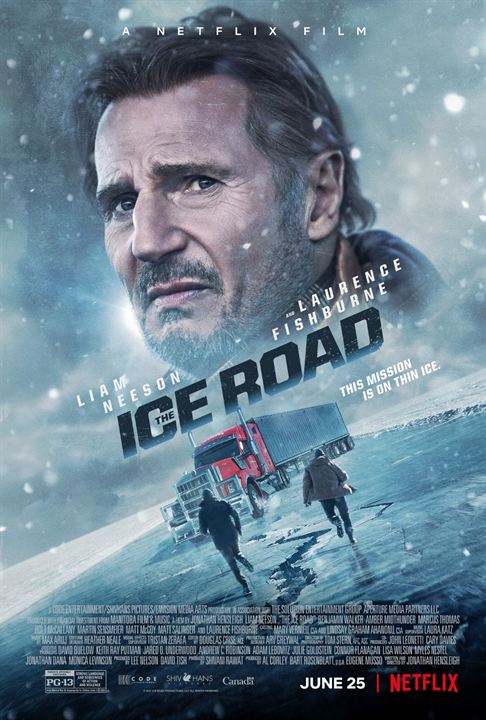 The Ice Road : Kinoposter