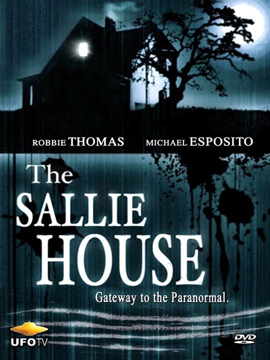 The Sallie House - Gateway to the Paranormal : Kinoposter