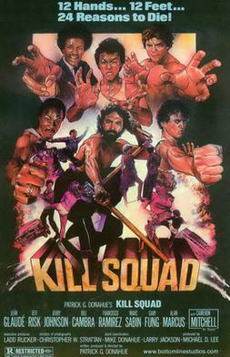 Das Söldnerkommando - Kill Squad : Kinoposter