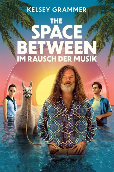 The Space Between - Im Rausch der Musik : Kinoposter