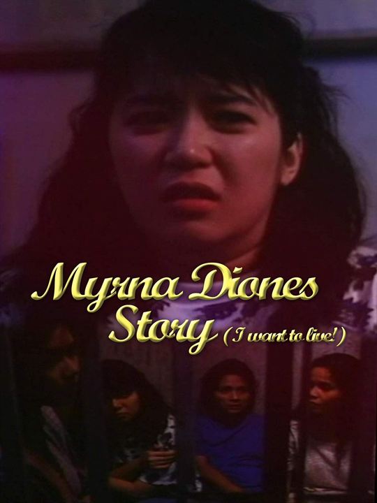 Myrna Diones Story (I want to Live!) : Kinoposter