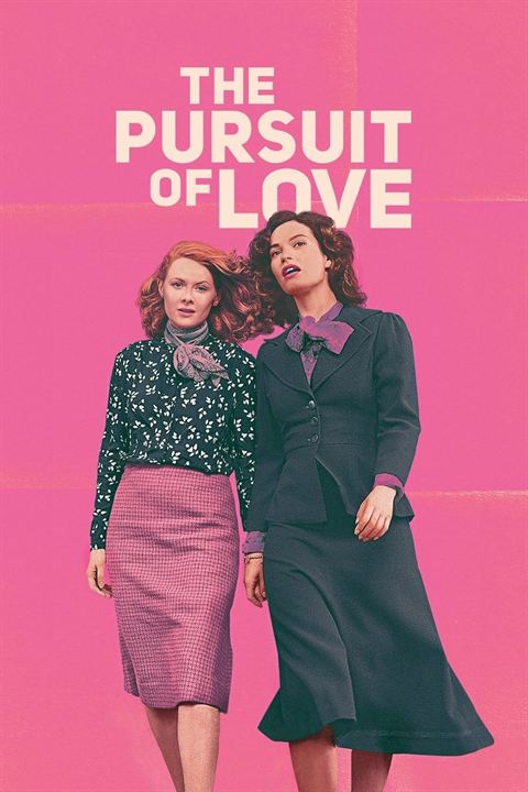 The Pursuit Of Love : Kinoposter