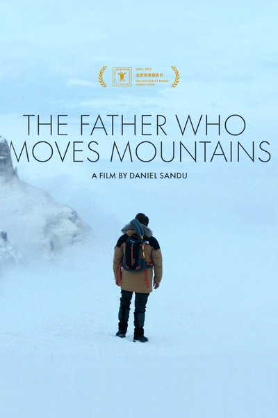 The Father Who Moves Mountains : Kinoposter