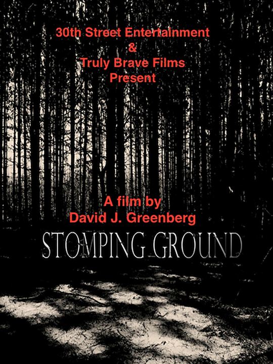 Stomping Ground : Kinoposter