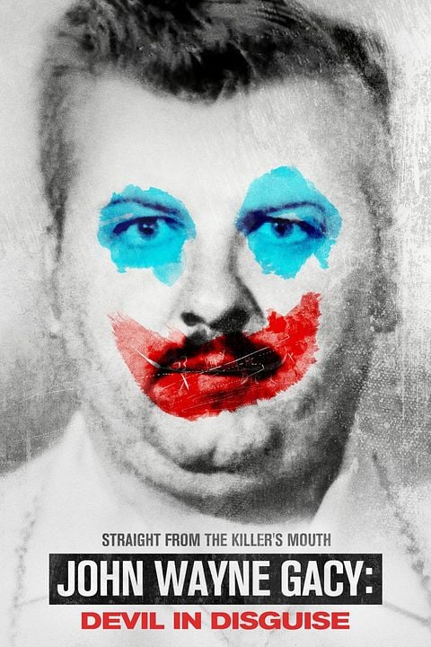 John Wayne Gacy: Devil in Disguise : Kinoposter