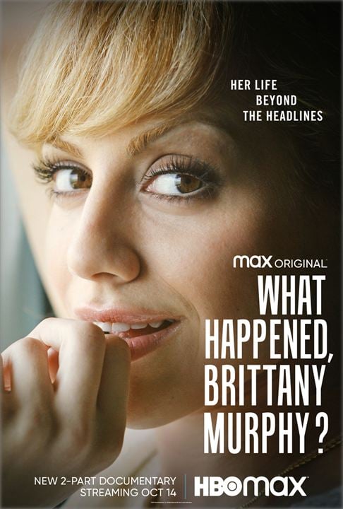 What Happened, Brittany Murphy? : Kinoposter