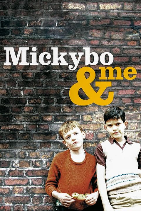 Mickybo and Me : Kinoposter
