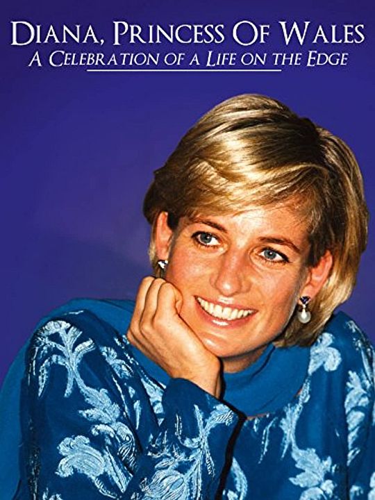 Prinzessin Diana von Wales – Würdigung eines Lebens : Kinoposter