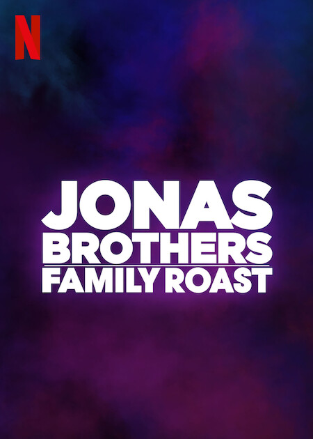 Jonas Brothers Family Roast : Kinoposter