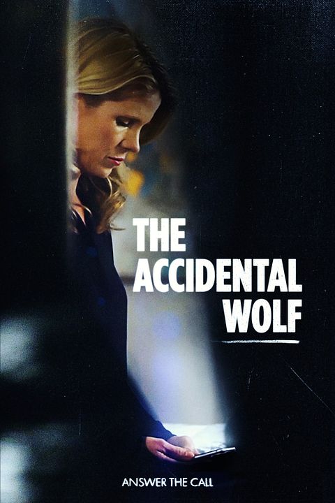 The Accidental Wolf : Kinoposter