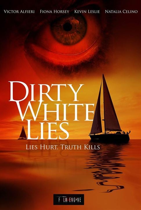 Dirty White Lies : Kinoposter