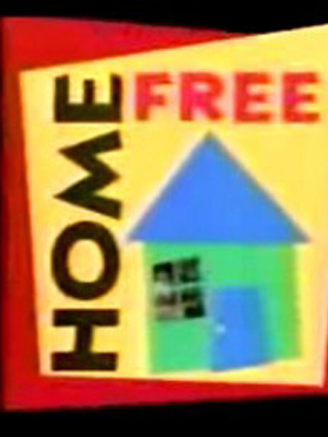 Home Free : Kinoposter