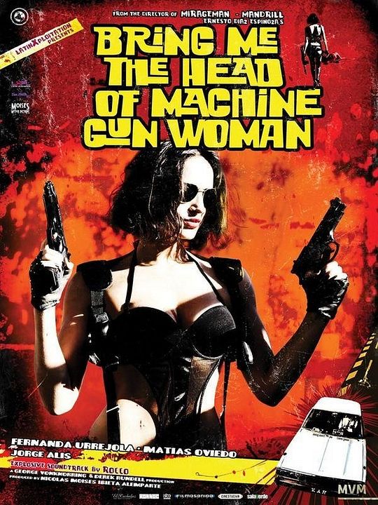 Bring Me the Head of the Machine Gun Woman : Kinoposter