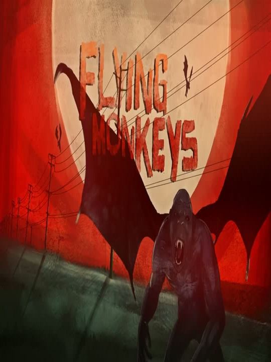 Flying Monkeys : Kinoposter