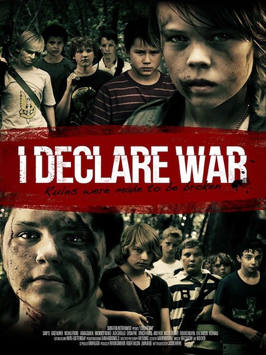 I Declare War : Kinoposter