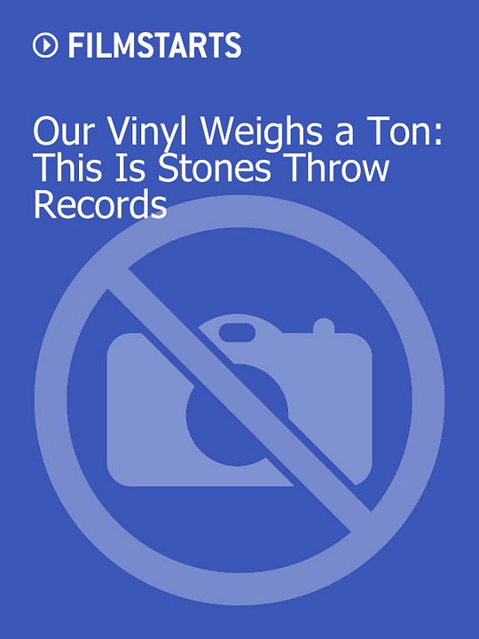 Our Vinyl Weighs a Ton: This Is Stones Throw Records : Kinoposter