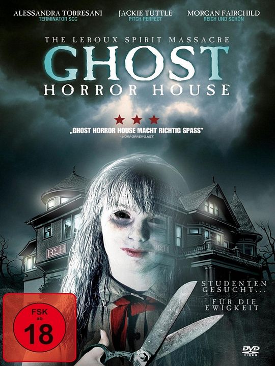 Ghost Horror House - The Leroux Spirit Massacre : Kinoposter