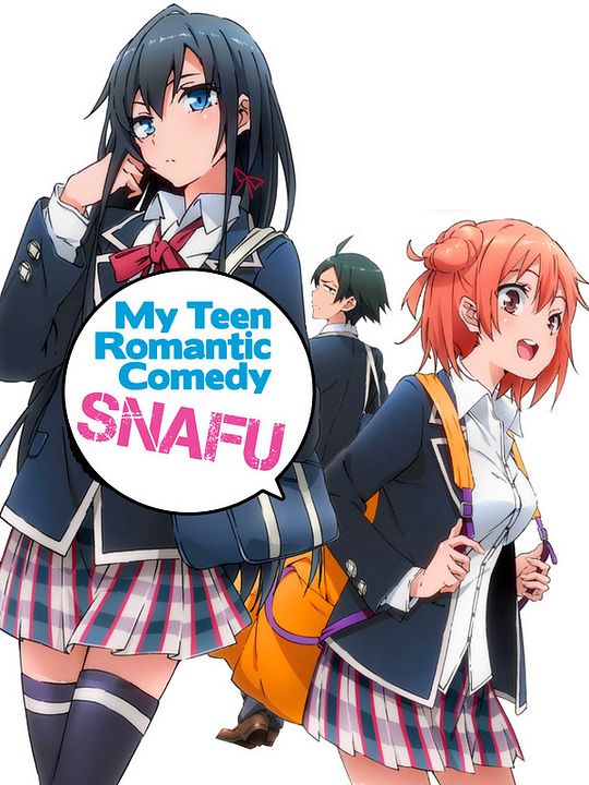 My Teen Romantic Comedy SNAFU : Kinoposter