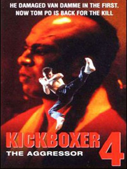 Kickboxer 4 - The Aggressor : Kinoposter