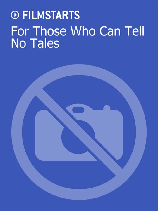 For those who can tell no tales : Kinoposter