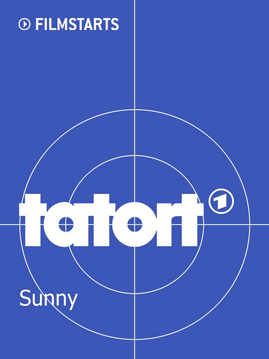 Tatort: Sunny : Kinoposter