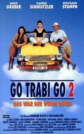 Go Trabi Go 2 - Das war der wilde Osten : Kinoposter