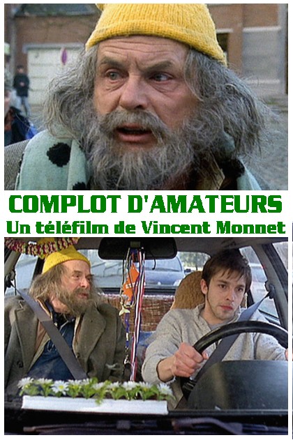 Complot d'amateurs : Kinoposter