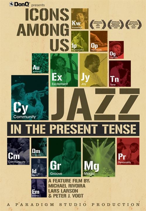 Icons Among Us: Jazz In The Present Tense : Kinoposter