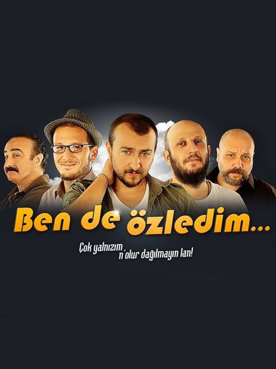 Ben de Özledim : Kinoposter