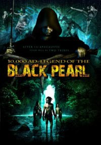 10.000 A.D. - Black Pearl : Kinoposter