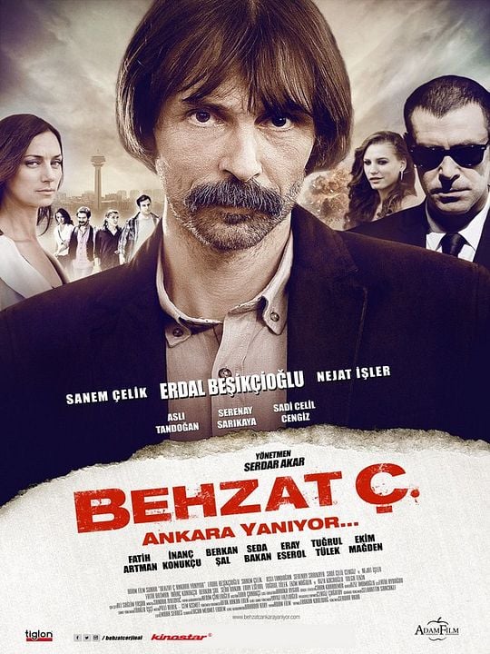 Behzat Ç. Ankara Yanıyor : Kinoposter