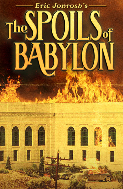 The Spoils Of Babylon : Kinoposter
