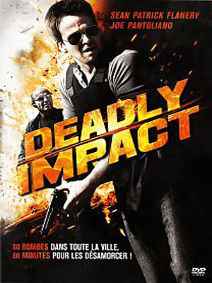 Deadly Impact : Kinoposter