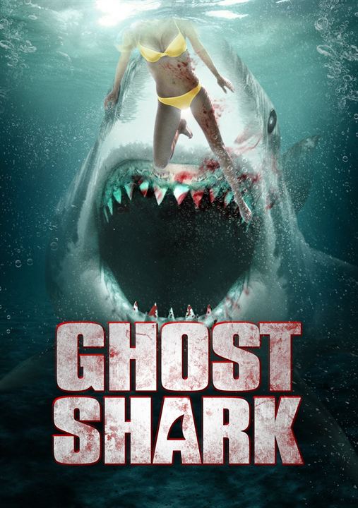 Ghost Shark - Die Legende lebt : Kinoposter