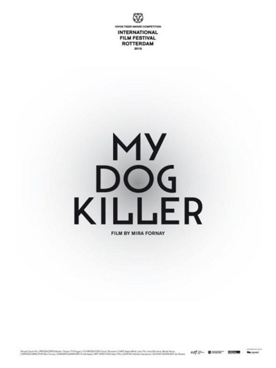 My Dog Killer : Kinoposter