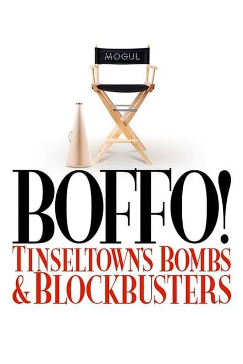 Boffo! Tinseltown Bombs and Blockbusters : Kinoposter