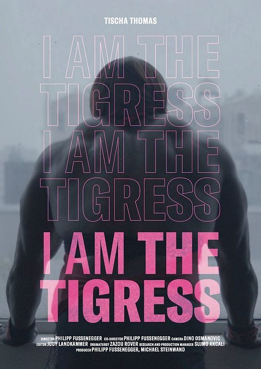 I Am The Tigress : Kinoposter