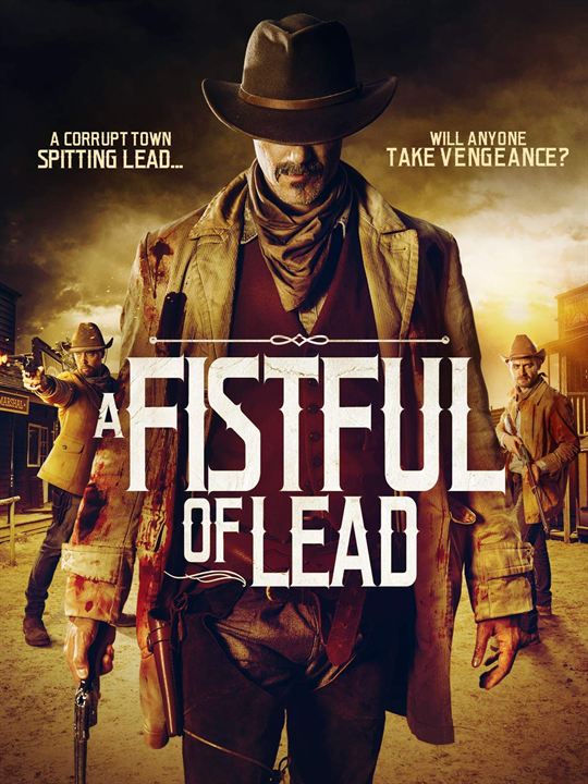 A Fistful of Lead : Kinoposter