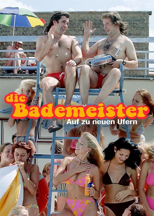 Die Bademeister - Auf zu neuen Ufern : Kinoposter