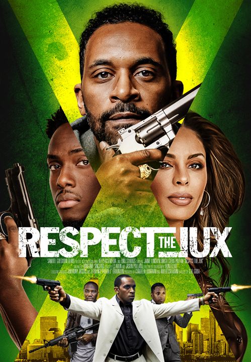 Respect The Jux : Kinoposter