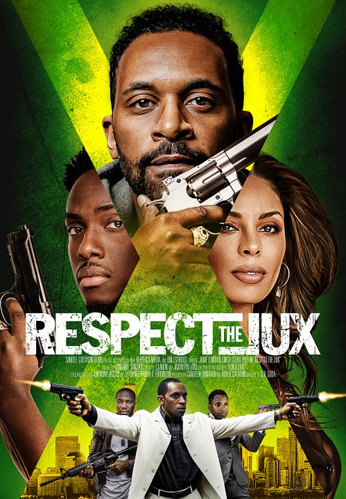 Respect The Jux : Kinoposter