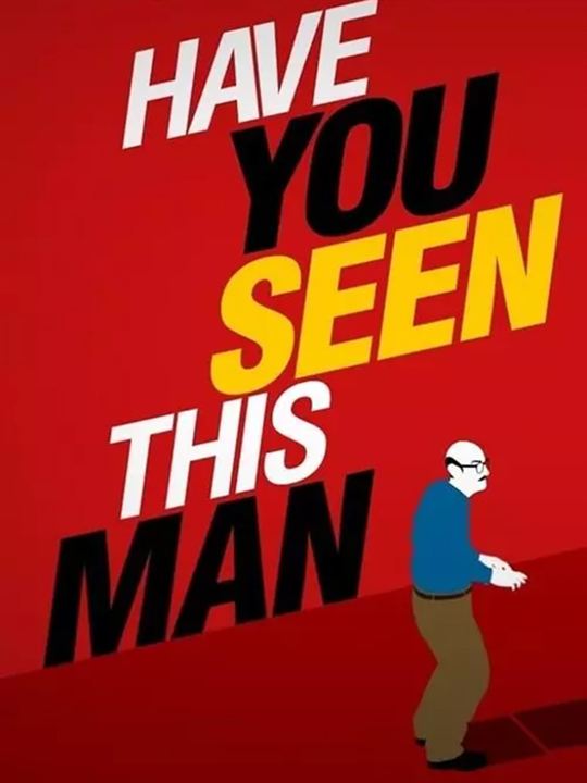 Have You Seen This Man? : Kinoposter