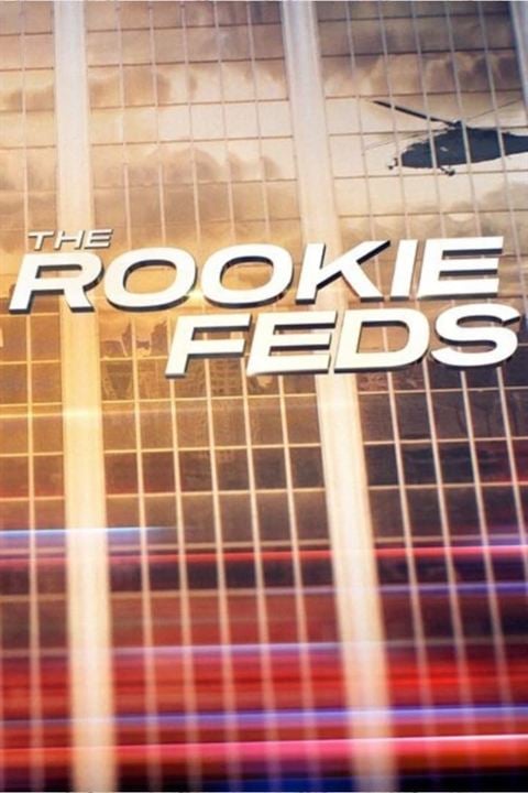 The Rookie: Feds : Kinoposter