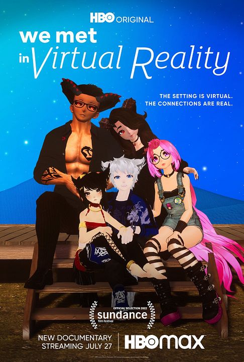 We Met In Virtual Reality : Kinoposter