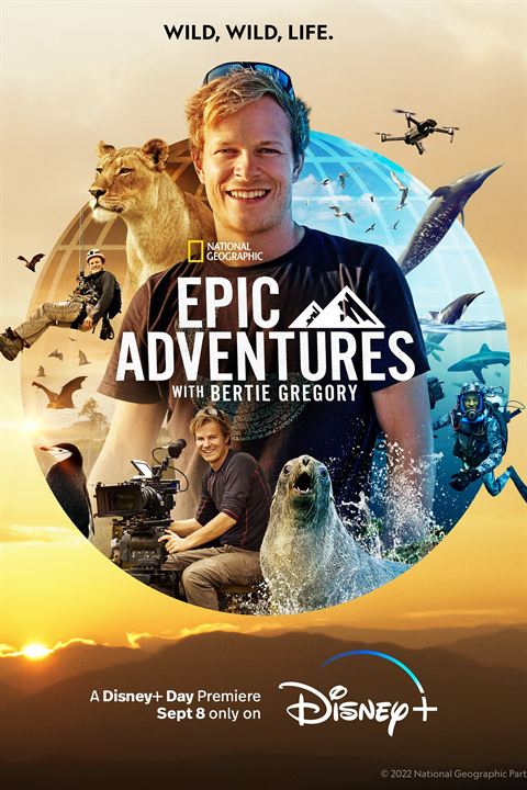 Epic Adventures with Bertie Gregory : Kinoposter