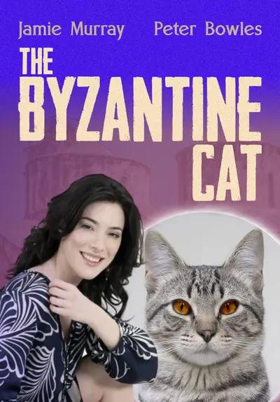 The Byzantine Cat : Kinoposter