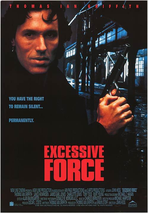 Excessive Force - Im Sumpf der Gewalt : Kinoposter