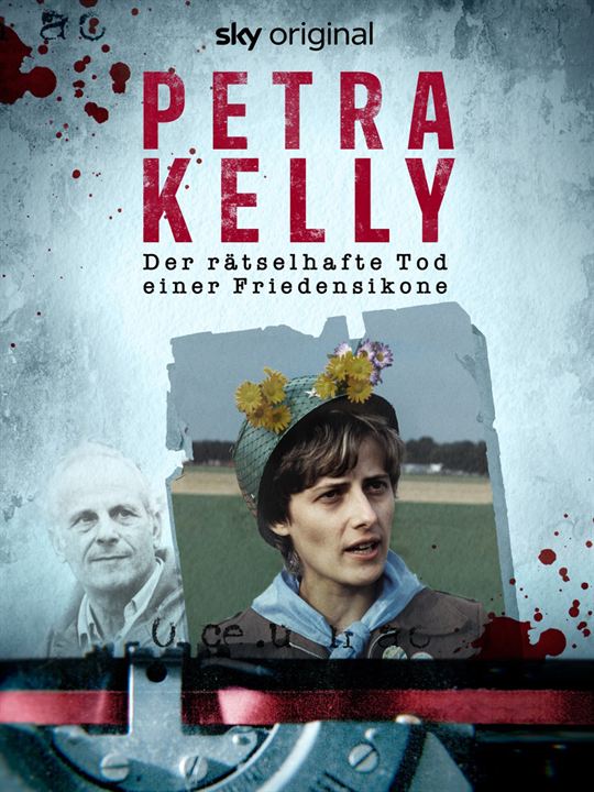 Petra Kelly - Der rätselhafte Tod einer Friedensikone : Kinoposter