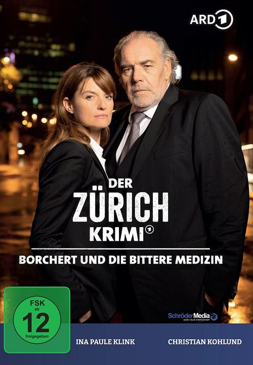 Der Zürich-Krimi: Borchert und die bittere Medizin : Kinoposter